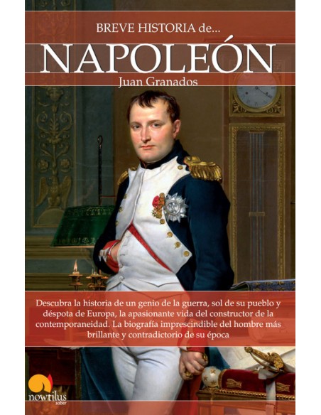 Breve historia de Napoleon