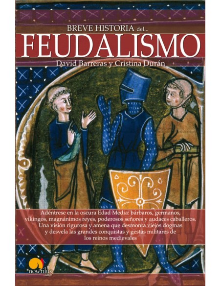 Breve historia del feudalismo