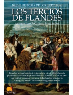 Breve historia de los Tercios de Flandes