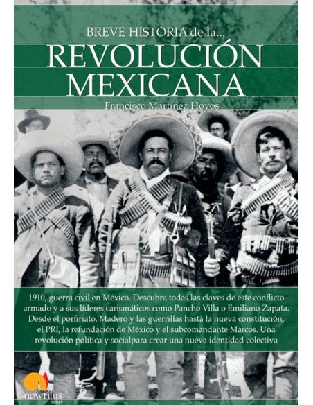 Breve historia de la Revolucion mexicana