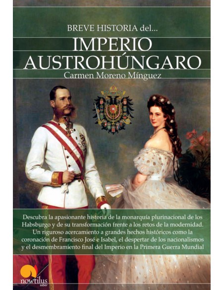 Breve historia del Imperio Austrohungaro