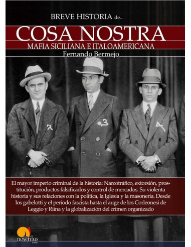 Breve historia de Cosa Nostra