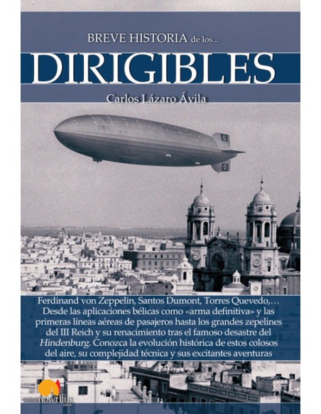 Breve historia de los dirigibles