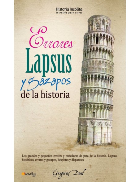 Errores lapsus y gazapos de la historia
