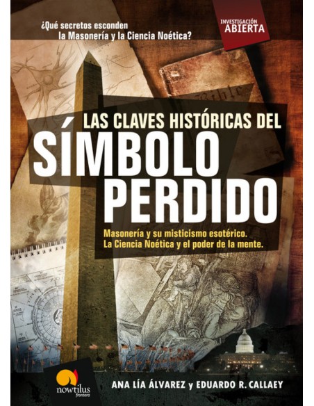 Las claves historicas del simbolo perdido
