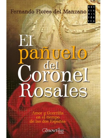 El panuelo del Coronel Rosales