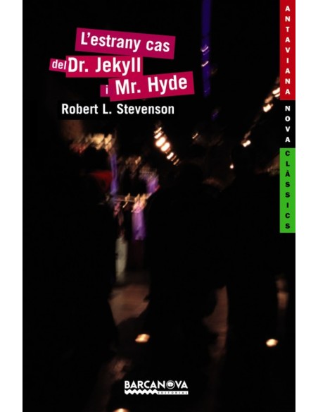 L estrany cas del Dr Jekyll i Mr Hyde