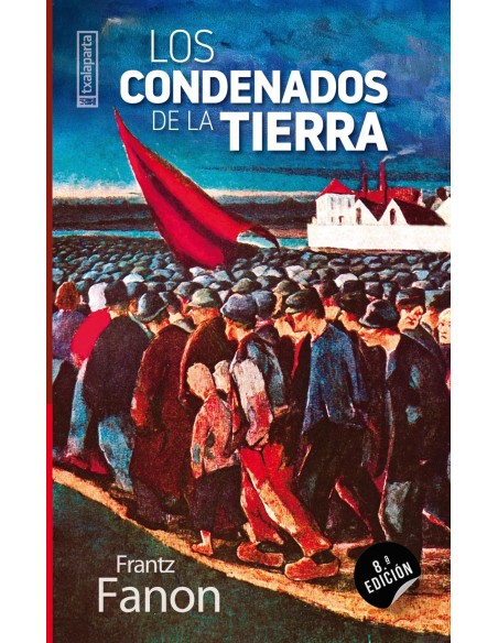 Los condenados de la tierra