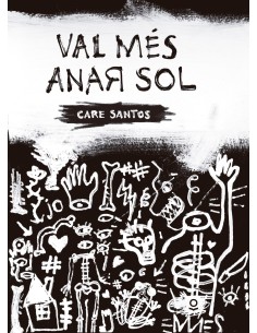 Val mes anar sol