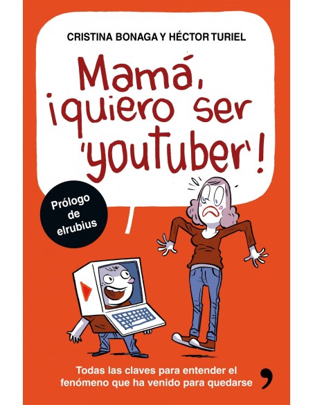 MAMA QUIERO SER YOUTUBER