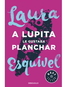 A LUPITA LE GUSTABA PLANCHAR