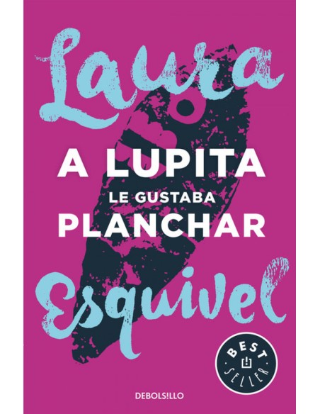 A LUPITA LE GUSTABA PLANCHAR