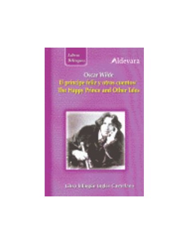 Principe Feliz Y Otros Cuentos Bilingue