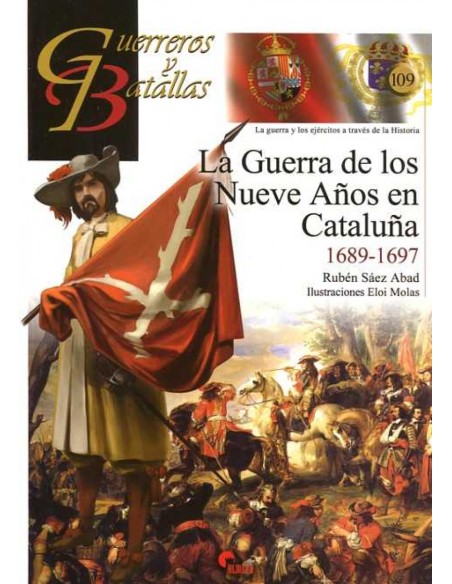 Guerra De Los Nueve Anos En Cataluna Guer Y Bat