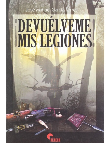 Devuelveme Mis Legiones