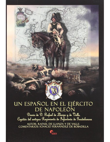 Un Espanol En El Ejercito De Napoleon