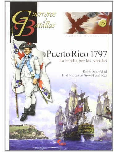 Puerto Rico 1797 Guer Y Bat 75