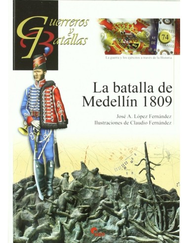 Batalla De Medellin 1809 Guer Y Bat 74