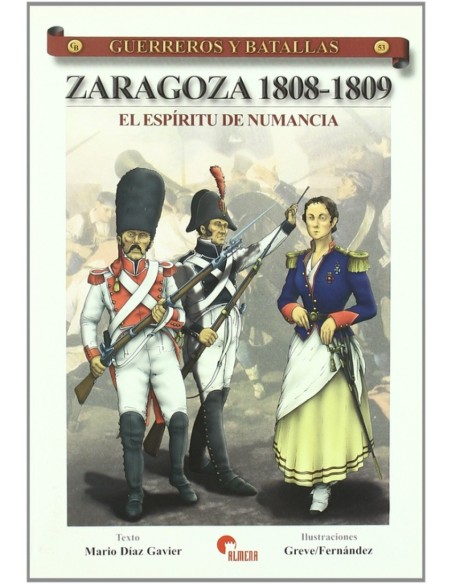 Zaragoza 1808 1809 Guer Y Bat 53