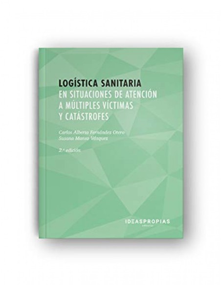 Logistica sanitaria en situaciones de atencion a multiples victimas y catastrofes