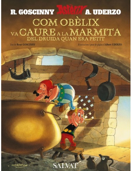 Com Obelix va caure a la marmita del druida quan era petit catala