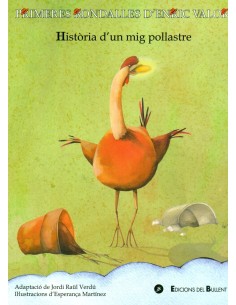 Historia d un mig pollastre