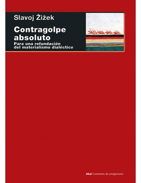 Contragolpe absoluto refundacion materialismo dialectico