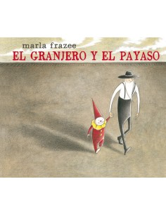 EL GRANJERO Y EL PAYASO