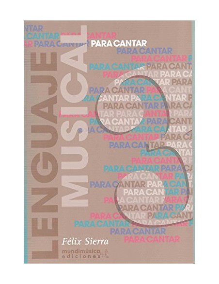 LENGUAJE MUSICAL PARA CANTAR