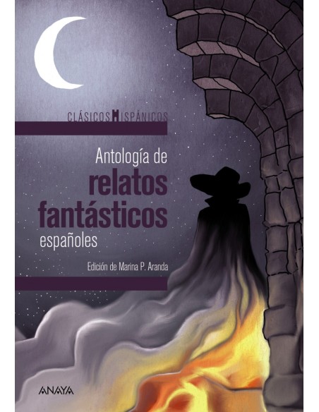 ANTOLOGIA DE RELATOS FANTASTICOS ESPANOLES