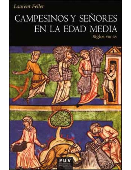 Campesinos y senores en la Edad Media