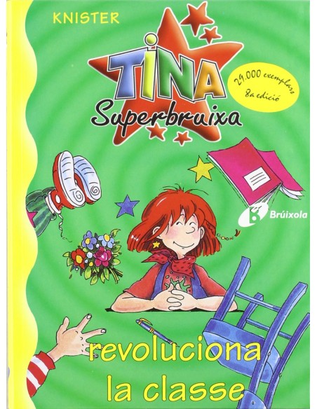 Tina Superbruixa revoluciona la classe