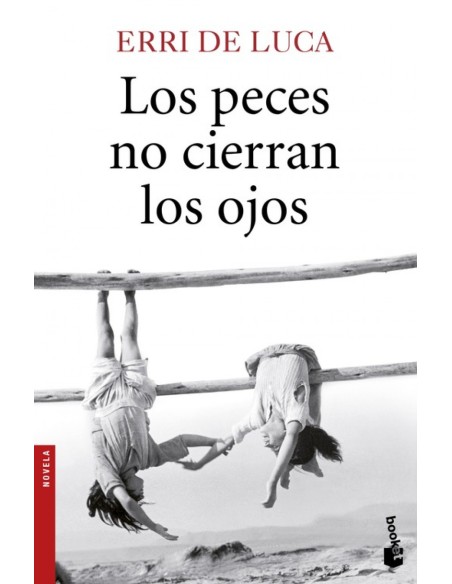 LOS PECES NO CIERRAN LOS OJOS