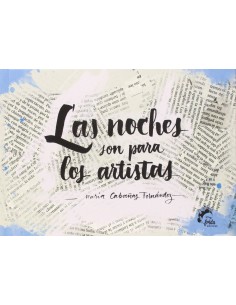 Las noches son para los artistas