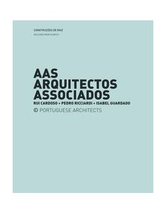 AAS Arquitectos Construir de Raiz Recuperar