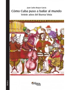 Como Cuba puso a bailar al mundo