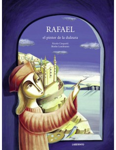 RAFAEL EL PINTOR DE LA DULZURA