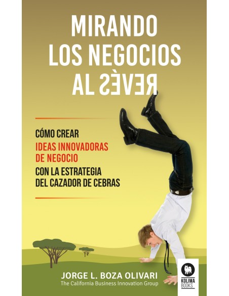Mirando los negocios al reves