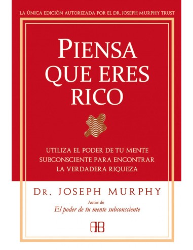 Piensa que eres rico