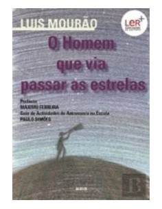 HOMEM QUE VIA PASSAR AS ESTRELAS