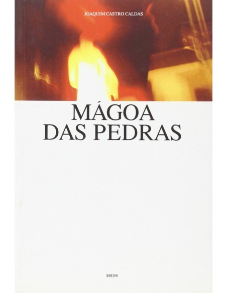 MAGOA DAS PEDRAS Joaquim Castro Caldas