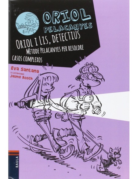 Oriol i lis detectius