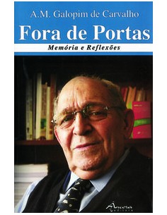 FORA DE PORTAS MEMORIAS E REFLEXOES