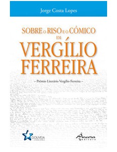 SOBRE O RISO E O COMICO EM VERGILIO FERREIRA