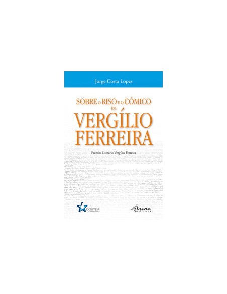 SOBRE O RISO E O COMICO EM VERGILIO FERREIRA