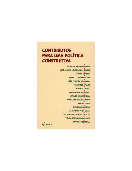 CONTRIBUTOS PARA UMA POLITICA CONSTRUTIVA