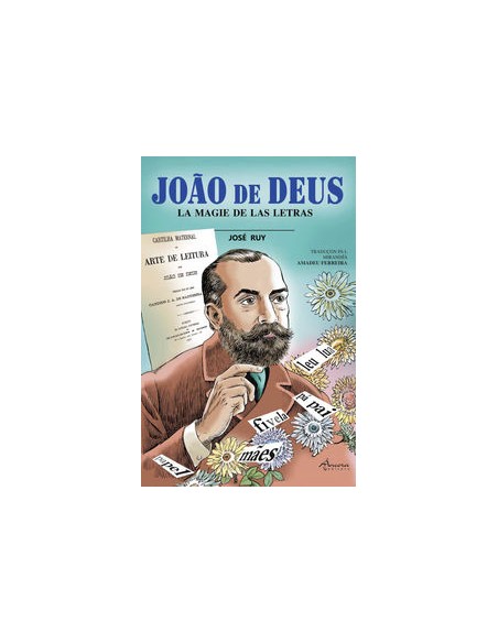 JOAO DE DEUS LA MAGIE DE LAS LETRAS