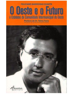 O OESTE E O FUTURO