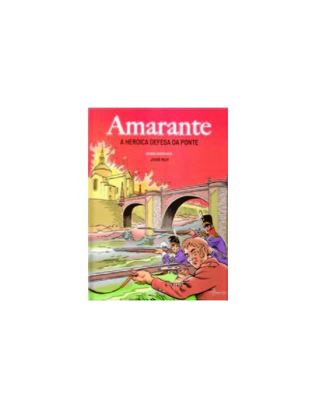 AMARANTE A DEFESA DA PONTE