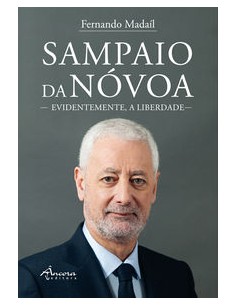 SAMPAIO DA NOVOA EVIDENTEMENTE A LIBERDADE